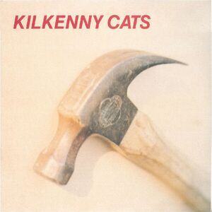 Kilkenny Cats - Hammer + Echo  CD